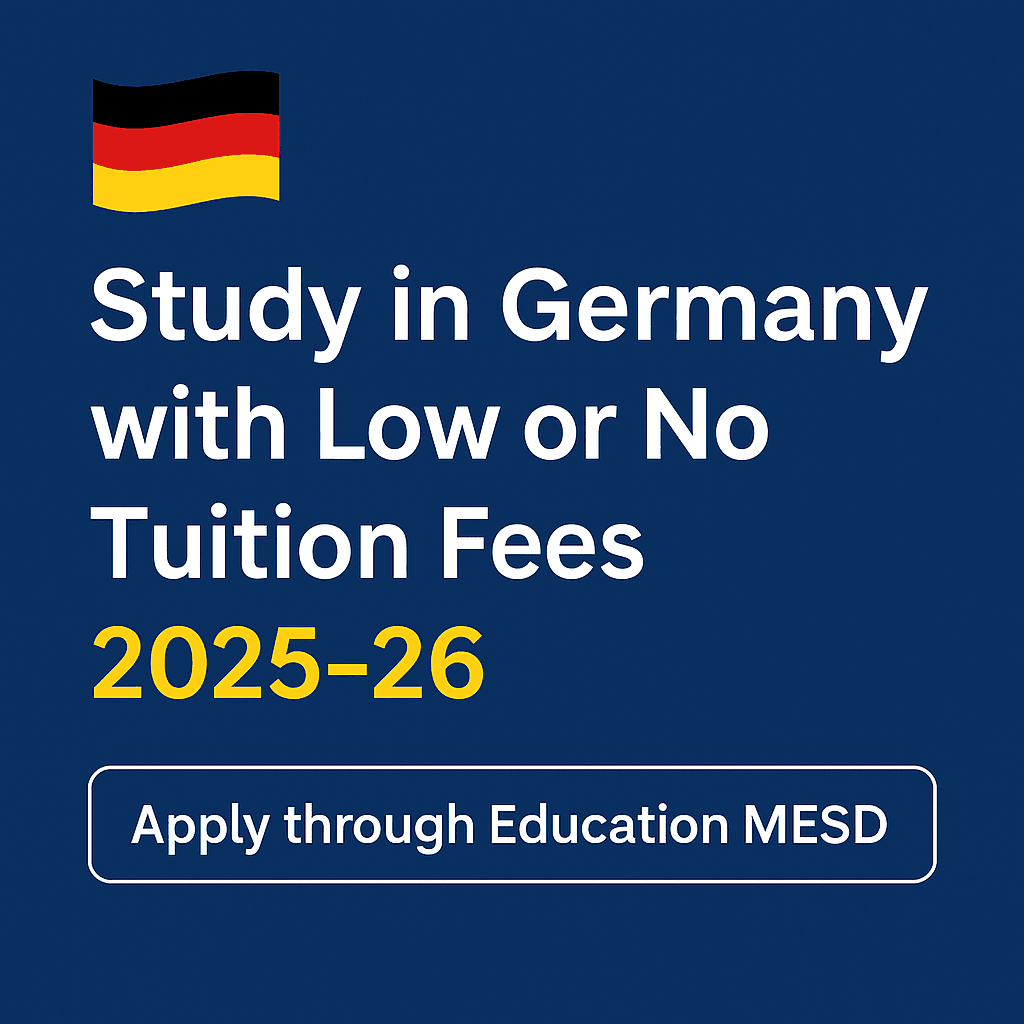 STUDY IN GERMANY WITH LOW OR NO TUITION FEES (2025–26): PUBLIC UNIVERSITIES GUIDE FOR INDIAN STUDENTS